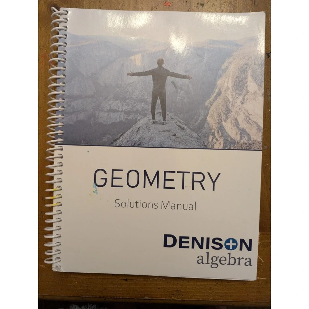 Denison Geometry SOLUTIONS MANUAL Spiral Bound Answer Book Homeschool Math